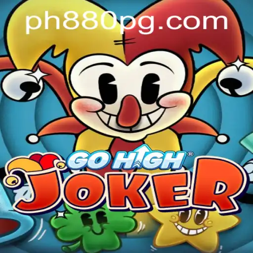 Explore the Thrills of GoHighJoker: A New Era in Gaming with PH880
