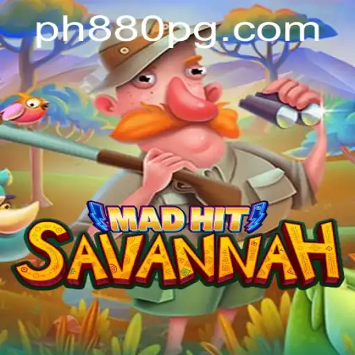 MadHitSavannah: Unleashing the Wild Adventure with PH880