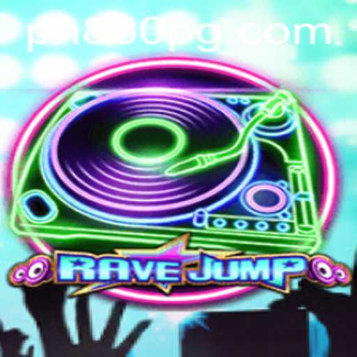 Exploring the Thrilling World of RaveJump PH880